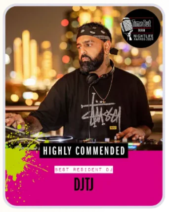 Time Out Dubai Nightlife Awards 2024 card: Highly Commended, Best Resident DJ, DJTJ