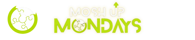 Moshup Mondays